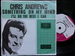 画像1: クリス・アンドリュース/EUジャケ原盤★CHRIS ANDREWS-『SOMETHING ON MY MIND』