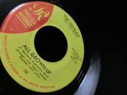 画像2: PHIL SPECTOR音壁/45オンリー★THE CRYSTALS-『ALL GROWN UP』