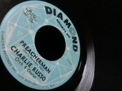 画像2: U.K.STATESIDEネタ/ガールズ45オンリー★CHARLIE RUSSO-『PREACHERMAN』 