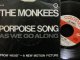 モンキーズUSジャケ原盤/貴重45ヴァージョン★THE MONKEES-『PORPOISE SONG』