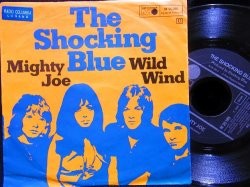 画像2: ザ・ショッキング・ブルー/Germany原盤★THE SHOCKING BLUE-『MIGHTY JOE』