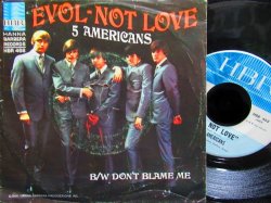 画像1: ファイブ・アメリカンズ/US原盤★The Five Americans-『EVOL NOT LOVE』