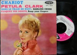 画像1: ペトゥラ・クラーク/France原盤EP★PETULA CLARK-『CHARIOT』 