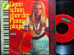 画像2: フランス・ギャル/Germany原盤★FRANCE GALL-『Dann Schon Eher Der Pianoplayer』