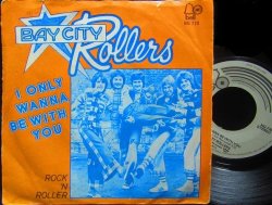 画像1: ベイ・シティ・ローラーズ/EU原盤★BAY CITY ROLLERS-『二人だけのデート/I ONLY WANT TO BE WITH YOU』 