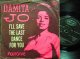 Driftersアンサー／デンマーク原盤★DAMITA JO-『I'll Save The Last Dance For You』