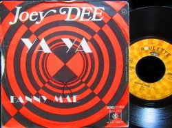 画像2: Lee Dorseyカバー/France原盤★JOEY DEE-『YA YA』