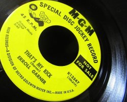 画像3: モダンジャズ/US非売品★ERROLL GARNER-『THAT'S MY KICK』