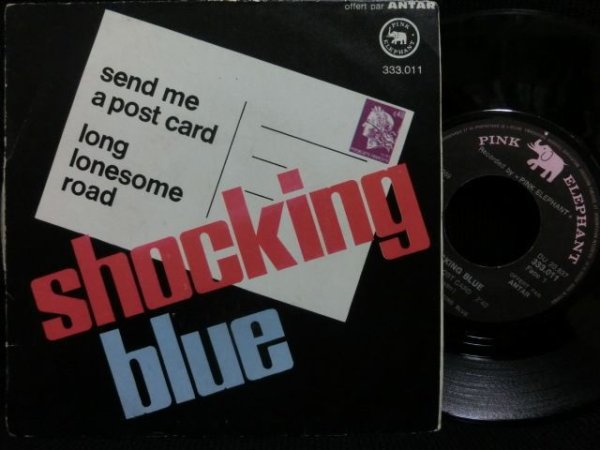 画像1: ザ・ショッキング・ブルー/France原盤★THE SHOCKING BLUE-『SEND ME A POSTCARD』  (1)