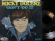 画像2: モンキーズ/ミッキー・ドレンツUS原盤★MICKY DOLENZ-『ごきげんナナメ/DON'T DO IT』 (2)