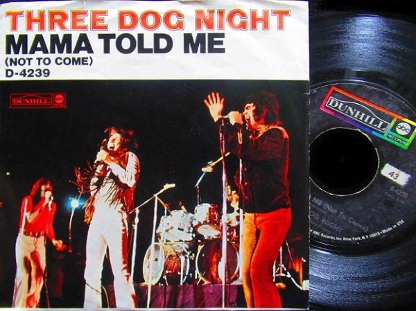 画像1: スリー・ドッグ・ナイト/US原盤45ver.★Three Dog Night-『MAMA TOLD ME』 (1)