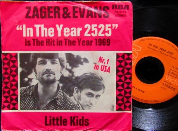 画像1: Richard Anthony元ネタ/ドイツ原盤★ZAGER & EVANS-『IN THE YEAR 2525』 (1)