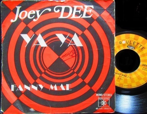 画像1: Lee Dorseyカバー/France原盤★JOEY DEE-『YA YA』 (1)