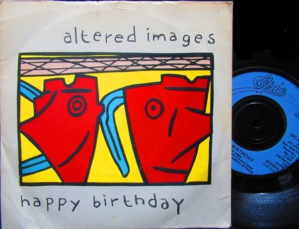 オルタード・イメージUK原盤☆ALTERED IMAGES-『HAPPY BIRTHDAY